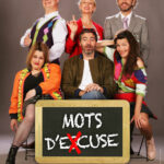 Mots d'excuse affiche de la pièce de théâtre